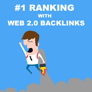 Rank no.1 with Web 2.0 Backlinks