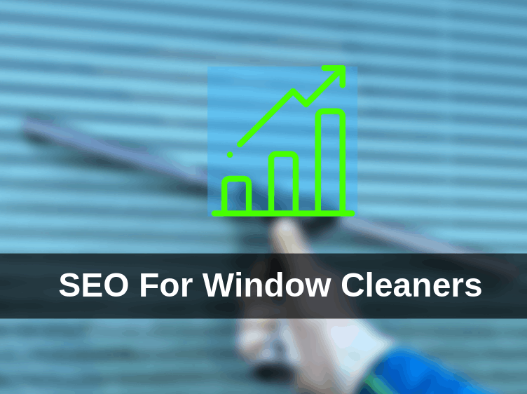 SEO services for window cleaners with ranking increase graphic and window being cleaned