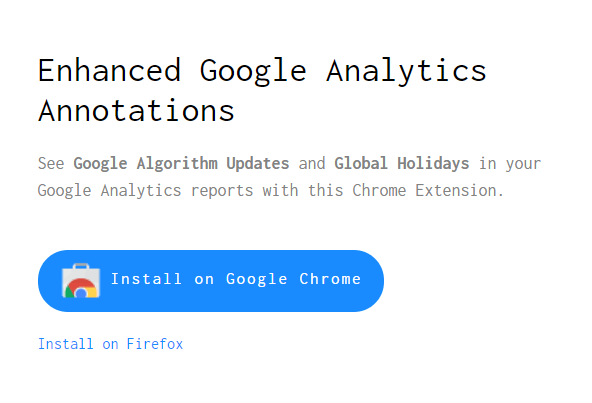 See Google Algorithm Updates and Global Holidays in your Google Analytics reports