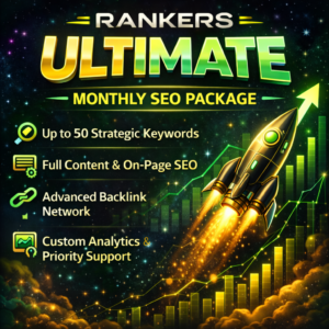Rankers Ultimate Monthly SEO Package