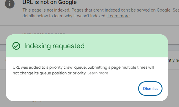 You will see that indexing has been requested