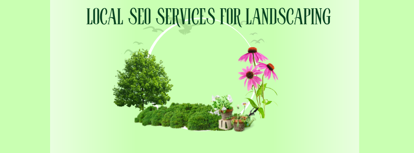 local seo services for landscaping companies