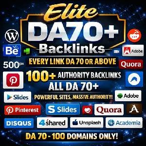 Elite DA70+ Backlinks - EVERY LINK DA 70 OR ABOVE