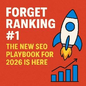The New SEO Playbook for 2026 Is Here
