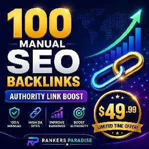 Rankers Paradise Authority Link Boost — 100 Manual SEO Backlinks