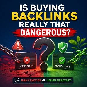 Is Buying Backlinks Really That Dangerous?