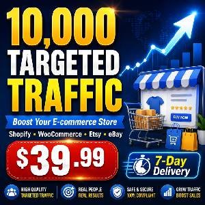 Get 10,000 Targeted Website Visitors for Your E-commerce Store