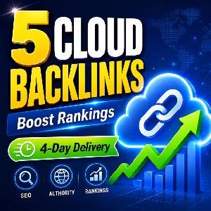 5 Authority Cloud Backlinks to Strengthen Your SEO Rankings