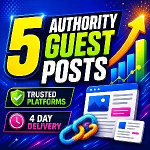 Premium Authority Guest Post Backlinks on 5 Trusted Publishing Platforms