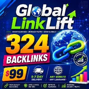 Global LinkLift 324 Backlink Growth Package – Multi-Platform SEO Link Building for Any Website