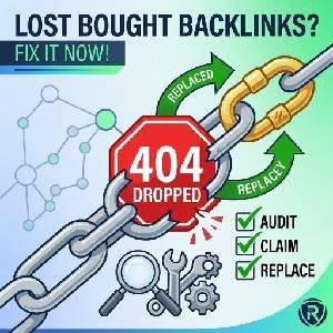 A square 300x300 featured image for Rankers Paradise illustrating the fix for lost or dropped bought backlinks, showing a broken link being replaced.