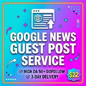 Square graphic for Google News Guest Post Service showing DA 50+ metric and 3-day delivery.