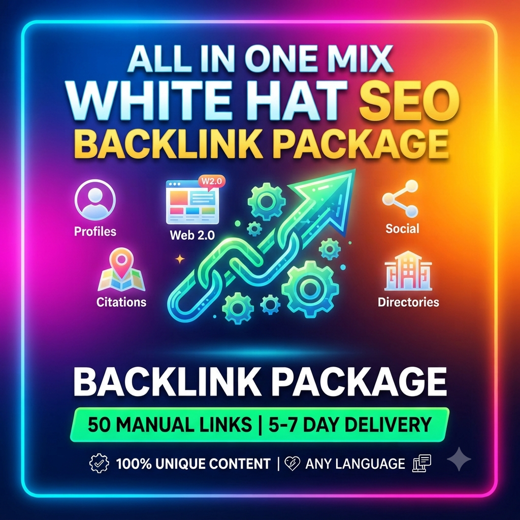 50 Manual Backlinks Package including profiles web 2.0 and social signals