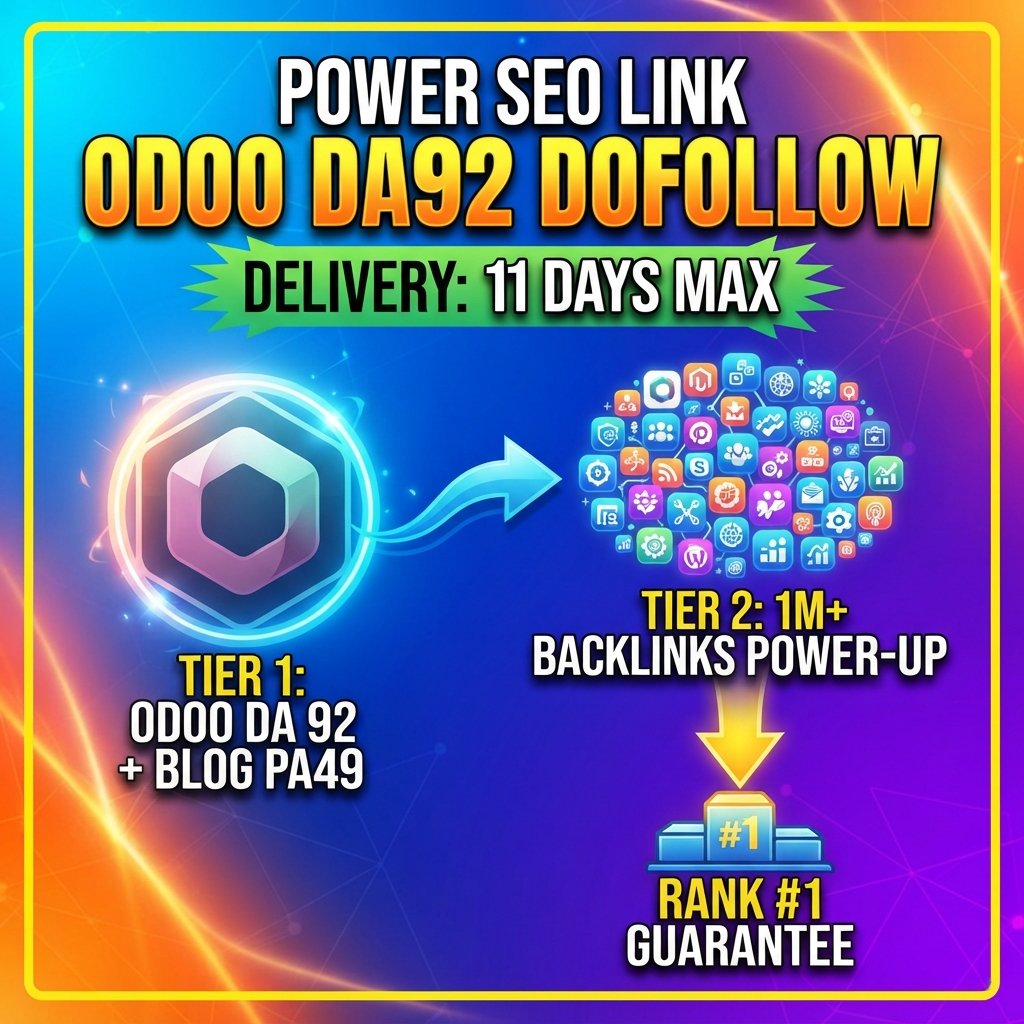 High-Authority Odoo Backlink Service with Fast 11-Day Delivery